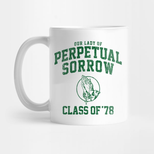 Our Lady of Perpetual Sorrow Class of 78 (Variant) by huckblade